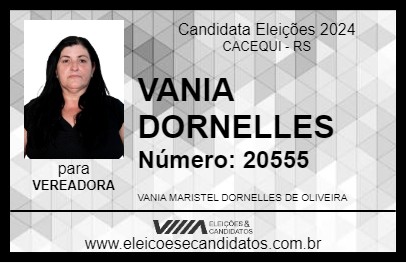 Candidato VANIA DORNELLES 2024 - CACEQUI - Eleições