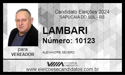 Candidato LAMBARI 2024 - SAPUCAIA DO SUL - Eleições