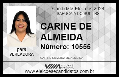 Candidato CARINE DE ALMEIDA 2024 - SAPUCAIA DO SUL - Eleições