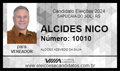 Candidato ALCIDES NICO 2024 - SAPUCAIA DO SUL - Eleições