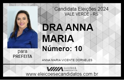 Candidato DRA ANNA MARIA 2024 - VALE VERDE - Eleições