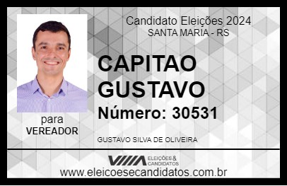 Candidato CAPITAO GUSTAVO 2024 - SANTA MARIA - Eleições