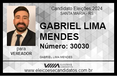 Candidato GABRIEL LIMA MENDES 2024 - SANTA MARIA - Eleições