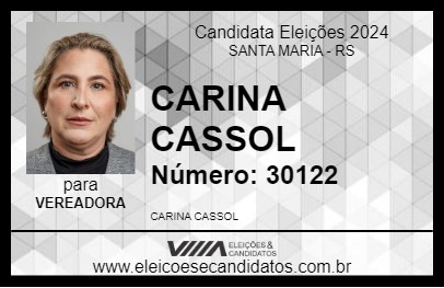 Candidato CARINA CASSOL 2024 - SANTA MARIA - Eleições