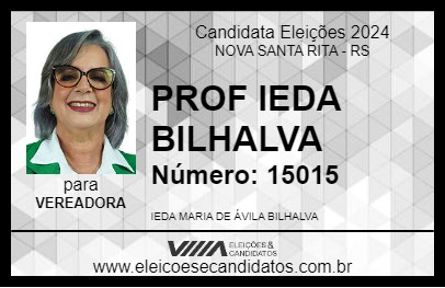 Candidato PROF IEDA BILHALVA 2024 - NOVA SANTA RITA - Eleições