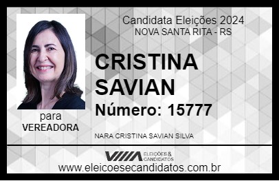 Candidato CRISTINA SAVIAN 2024 - NOVA SANTA RITA - Eleições