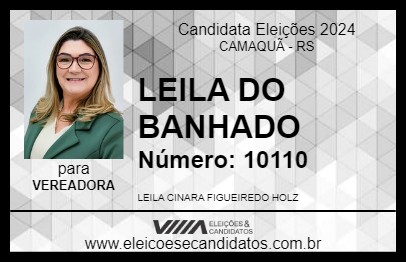 Candidato LEILA DO BANHADO 2024 - CAMAQUÃ - Eleições