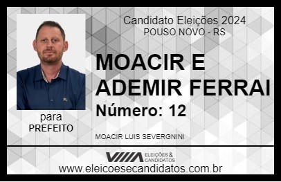 Candidato MOACIR 2024 - POUSO NOVO - Eleições