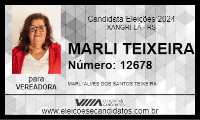 Candidato MARLI TEIXEIRA 2024 - XANGRI-LÁ - Eleições