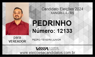 Candidato PEDRINHO 2024 - XANGRI-LÁ - Eleições