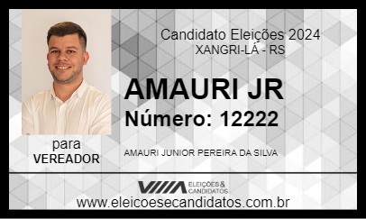 Candidato AMAURI JR 2024 - XANGRI-LÁ - Eleições