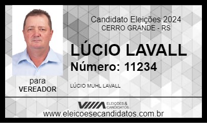 Candidato LÚCIO LAVALL 2024 - CERRO GRANDE - Eleições