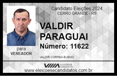 Candidato VALDIR PARAGUAI 2024 - CERRO GRANDE - Eleições