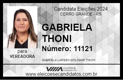 Candidato GABRIELA THONI 2024 - CERRO GRANDE - Eleições