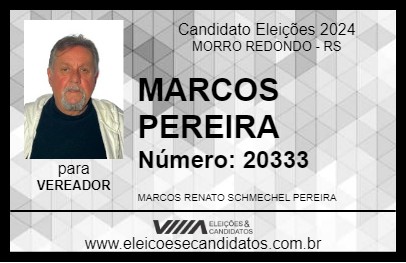 Candidato MARCOS PEREIRA 2024 - MORRO REDONDO - Eleições