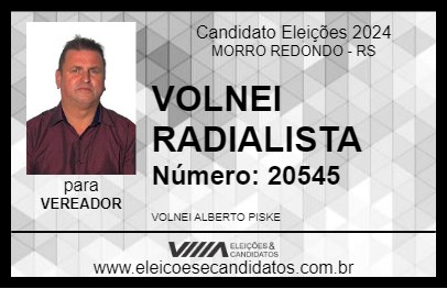 Candidato VOLNEI RADIALISTA 2024 - MORRO REDONDO - Eleições