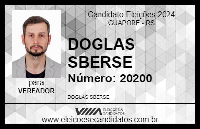 Candidato DOGLAS SBERSE 2024 - GUAPORÉ - Eleições