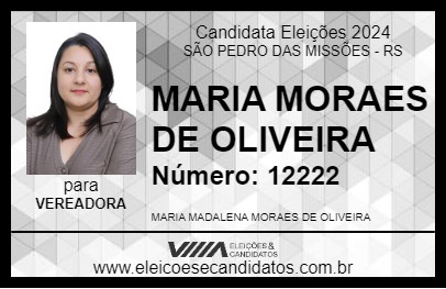 Candidato MARIA MORAES DE OLIVEIRA 2024 - SÃO PEDRO DAS MISSÕES - Eleições