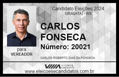 Candidato CARLOS FONSECA 2024 - GRAVATAÍ - Eleições