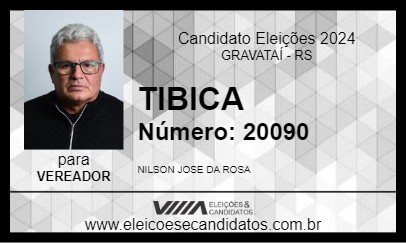 Candidato TIBICA 2024 - GRAVATAÍ - Eleições