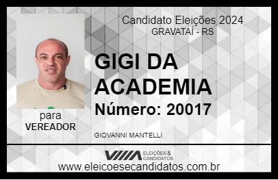 Candidato GIGI DA ACADEMIA 2024 - GRAVATAÍ - Eleições