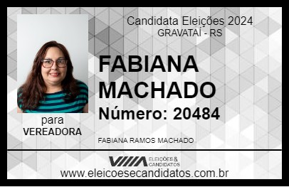 Candidato FABIANA MACHADO 2024 - GRAVATAÍ - Eleições