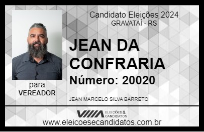 Candidato JEAN DA CONFRARIA 2024 - GRAVATAÍ - Eleições