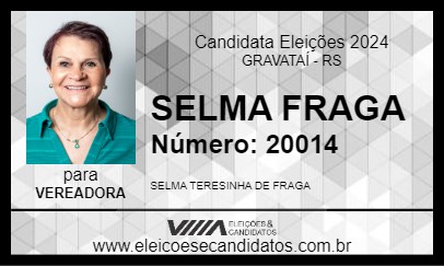 Candidato SELMA FRAGA 2024 - GRAVATAÍ - Eleições