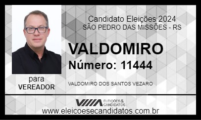 Candidato VALDOMIRO 2024 - SÃO PEDRO DAS MISSÕES - Eleições