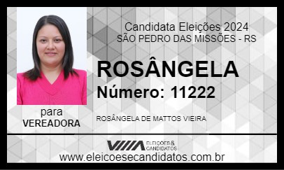 Candidato ROSÂNGELA 2024 - SÃO PEDRO DAS MISSÕES - Eleições