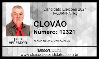 Candidato CLOVÃO 2024 - JAQUIRANA - Eleições