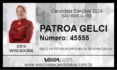 Candidato PATROA GELCI 2024 - SÃO BORJA - Eleições