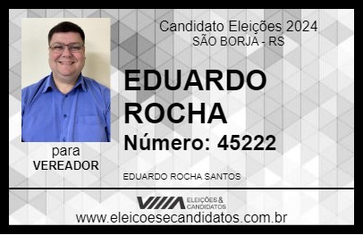 Candidato EDUARDO ROCHA 2024 - SÃO BORJA - Eleições