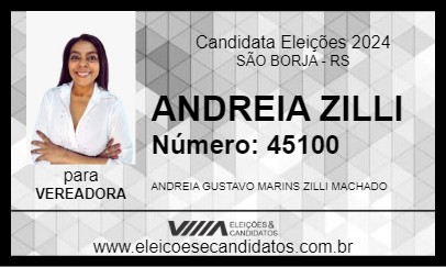 Candidato ANDREIA ZILLI 2024 - SÃO BORJA - Eleições