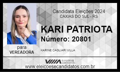 Candidato KARI PATRIOTA 2024 - CAXIAS DO SUL - Eleições