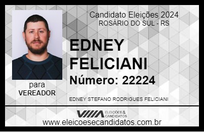 Candidato EDNEY FELICIANI 2024 - ROSÁRIO DO SUL - Eleições