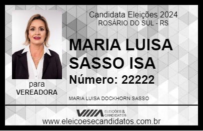 Candidato MARIA LUISA SASSO ISA 2024 - ROSÁRIO DO SUL - Eleições