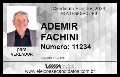 Candidato ADEMIR FACHINI 2024 - MONTENEGRO - Eleições