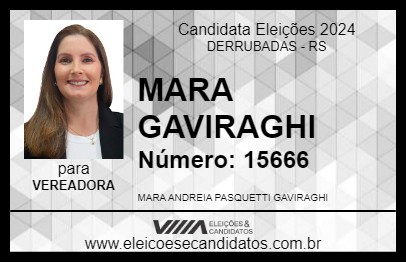 Candidato MARA GAVIRAGHI 2024 - DERRUBADAS - Eleições