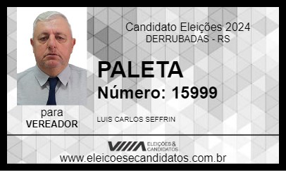 Candidato PALETA 2024 - DERRUBADAS - Eleições