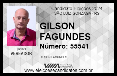 Candidato GILSON FAGUNDES 2024 - SÃO LUIZ GONZAGA - Eleições