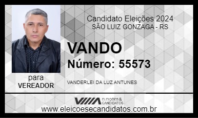 Candidato VANDO 2024 - SÃO LUIZ GONZAGA - Eleições