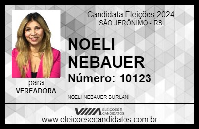 Candidato NOELI NEBAUER 2024 - SÃO JERÔNIMO - Eleições