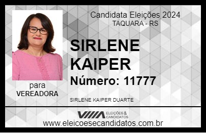 Candidato SIRLENE KAIPER 2024 - TAQUARA - Eleições