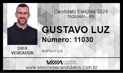 Candidato GUSTAVO LUZ 2024 - TAQUARA - Eleições