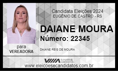 Candidato DAIANE MOURA 2024 - EUGÊNIO DE CASTRO - Eleições