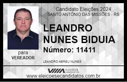 Candidato LEANDRO NUNES BIDUIA 2024 - SANTO ANTÔNIO DAS MISSÕES - Eleições