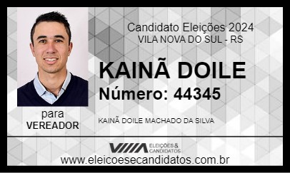 Candidato KAINÃ DOILE 2024 - VILA NOVA DO SUL - Eleições