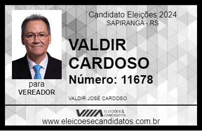 Candidato VALDIR CARDOSO 2024 - SAPIRANGA - Eleições