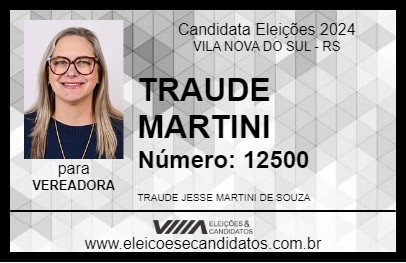 Candidato TRAUDE MARTINI 2024 - VILA NOVA DO SUL - Eleições